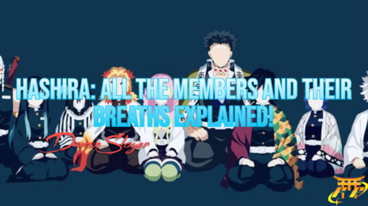 Hashira: All the Members and their Breaths Explained!