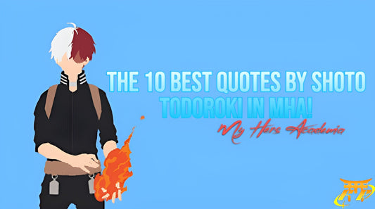 The 10 Best Quotes by Shoto Todoroki in MHA!