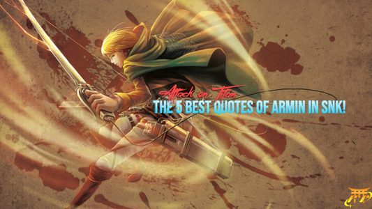 The 5 best quotes of Armin in SNK!
