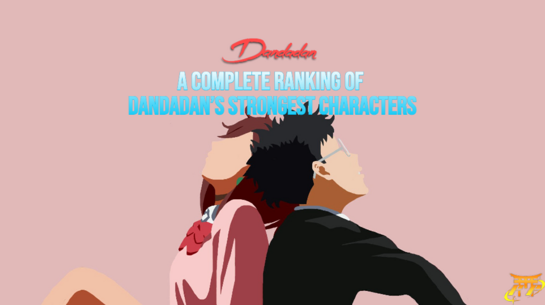 A Complete Ranking of Dandadan’s Strongest Characters