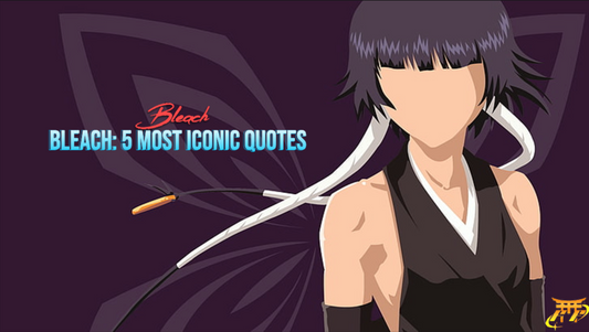 Bleach: 5 Most Iconic Quotes